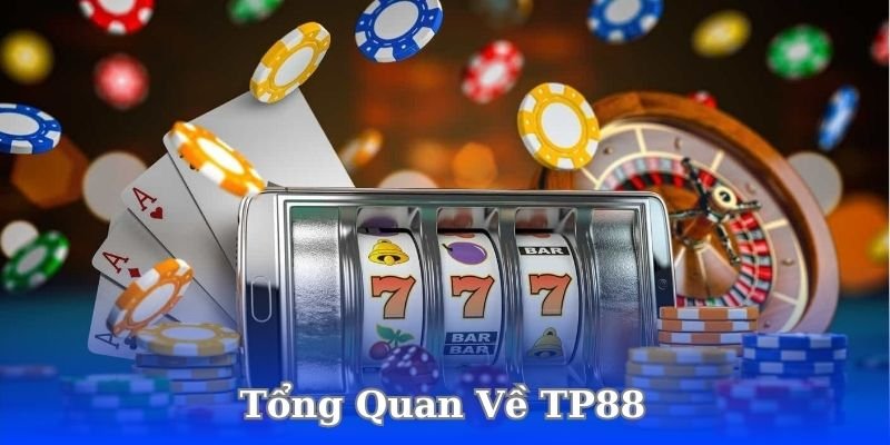 tong-quan-ve-tp88